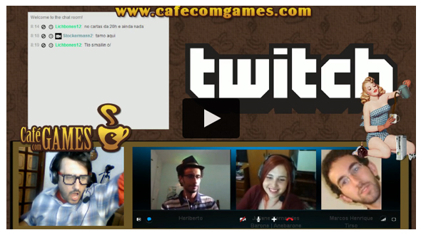 Podcast Café Com Games: Twitch.TV